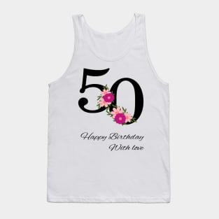 Happy 50th Birthday Tank Top